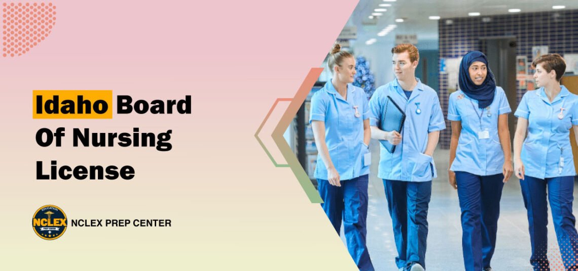 Idaho Nursing License